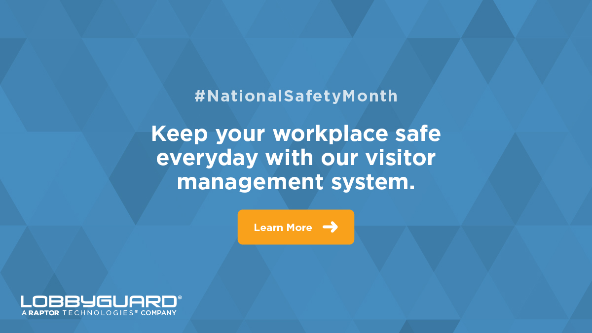 It's #NationalSafetyMonth!

Today, it’s more imperative than ever that our workplaces are safeguarded against violence and danger. Keep your workplace safe everyday with our visitor management system.

Learn more: bit.ly/3fD78Ay 

#LobbyGuard