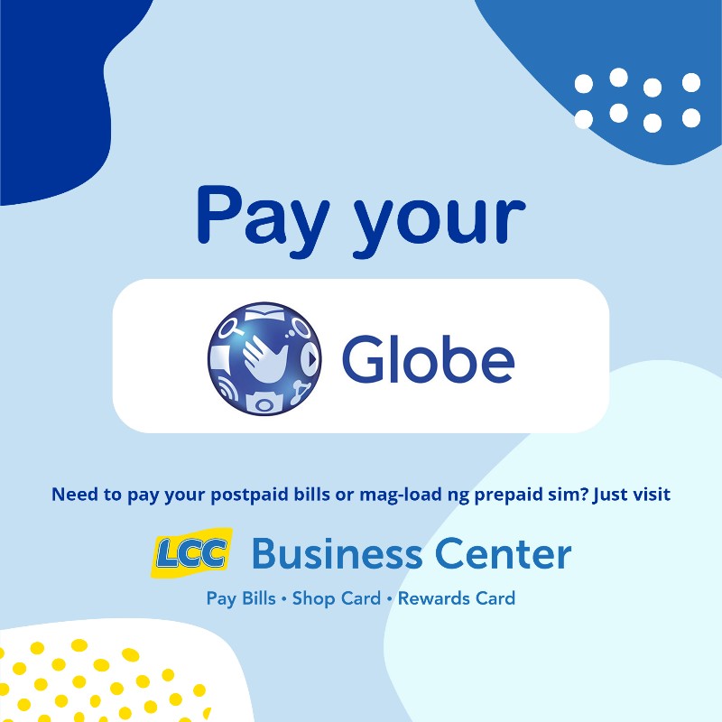 lcc_cards's tweet photo. You can now pay your Globe postpaid bills o mag-load ng Globe prepaid sim sa pinakamalapit na LCC Business Center.

Check https://t.co/gIX9hlkQ58 for the list of our centers and hubs. #LCCBusinessCenter https://t.co/pZrawcvMcK