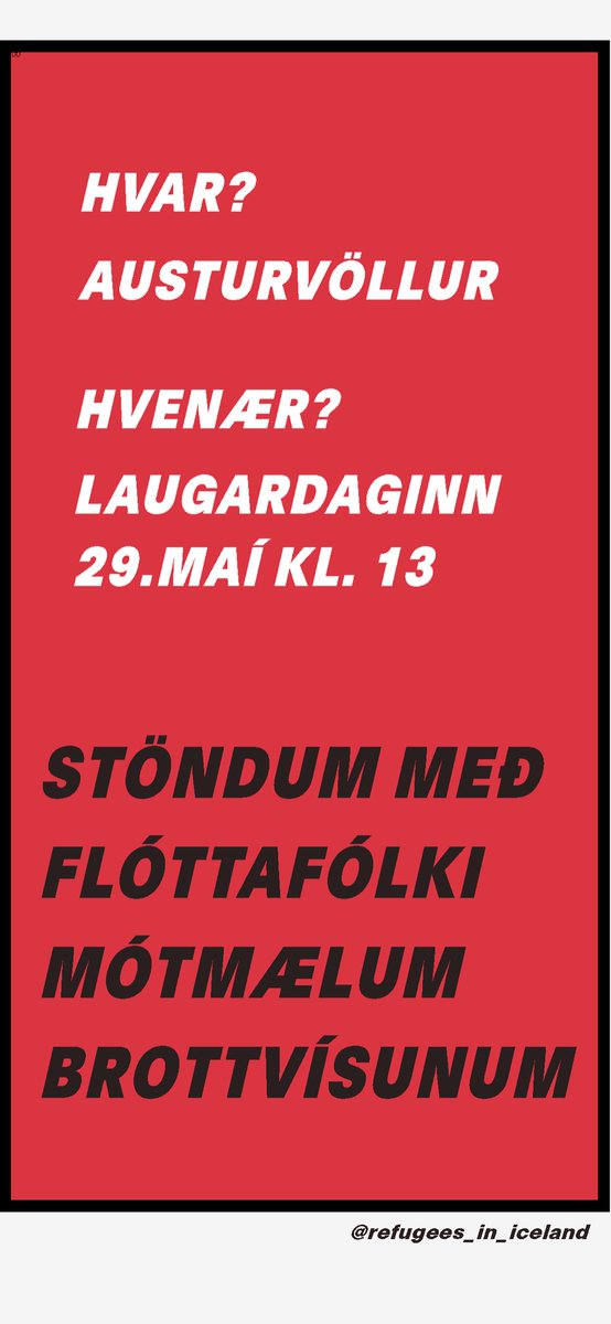 RefugeesIceland's tweet photo. Join us Saturday to protest inhumane deportations &amp; support refugees: https://t.co/Xn12IDcPW0 https://t.co/QioZEoUnTQ