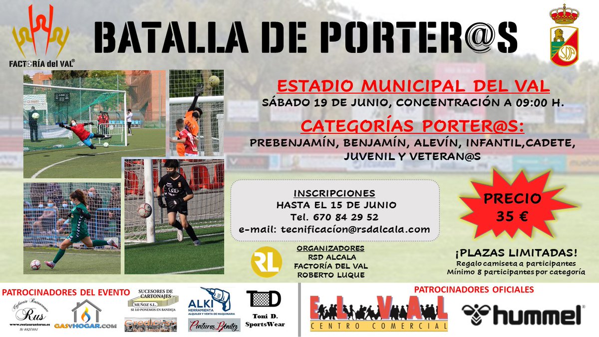 rsda_oficial's tweet photo. RSDA➕ | El sábado 19 de Junio en el Estadio Municipal del Val, nueva #BatallaDePorteros organizada por la #RSDAlcalá 🇮🇩.
Para porteras y porteros 👉 Prebenjamín, Benjamín, Alevín, Infantil, Cadete, Juvenil y Veteranos. 
😉 ¡No te lo pierdas! ¡Reserva tu plaza con tiempo! 👐 https://t.co/FF4RpQEXGk