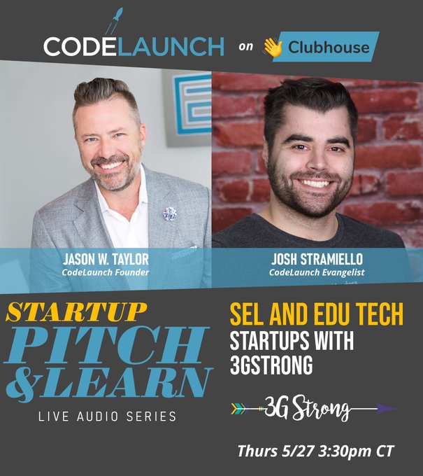 CodeLaunch's tweet image. The Startup Pitch &amp;amp; Learn audio series will be live at 3:30 CST! This week Jason W. Taylor and Josh Stramiello will be discussing SEL and EDU tech startups with @3Gstrong. Join the event with the link below!

clubhouse.com/event/MO8b3KA7

#startups #startupfunding #seedaccelerator