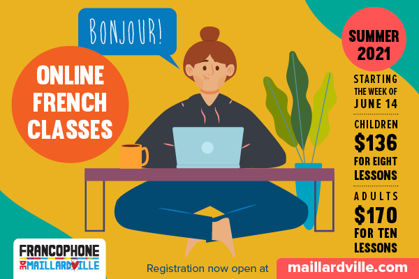🇫🇷  FRENCH CLASSES ONLINE 🇫🇷 
Take advantage of this summer to learn French! ☀️ 
📌Classes for kids (8 classes for $136) &amp; adults (10 classes for $170) / 3 levels (beginner, intermediate and advanced) 
👉Registration are now open at: maillardville.com