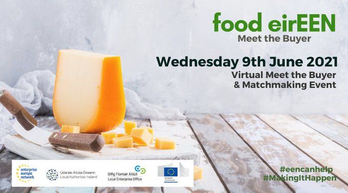 LEOWicklow's tweet photo. Enterprise Europe Network, in conjunction with @@Loc_Enterprise, is hosting Food eirEEN, a “Meet the Buyer & Matchmaking” event on JUNE 9th. Register Free at https://t.co/iJKVATADEA #FoodProducer #LEOWicklow #wicklownaturally #drinksandfood #localfoodproducers @WicklowNatural1 https://t.co/2nH4cuieZO