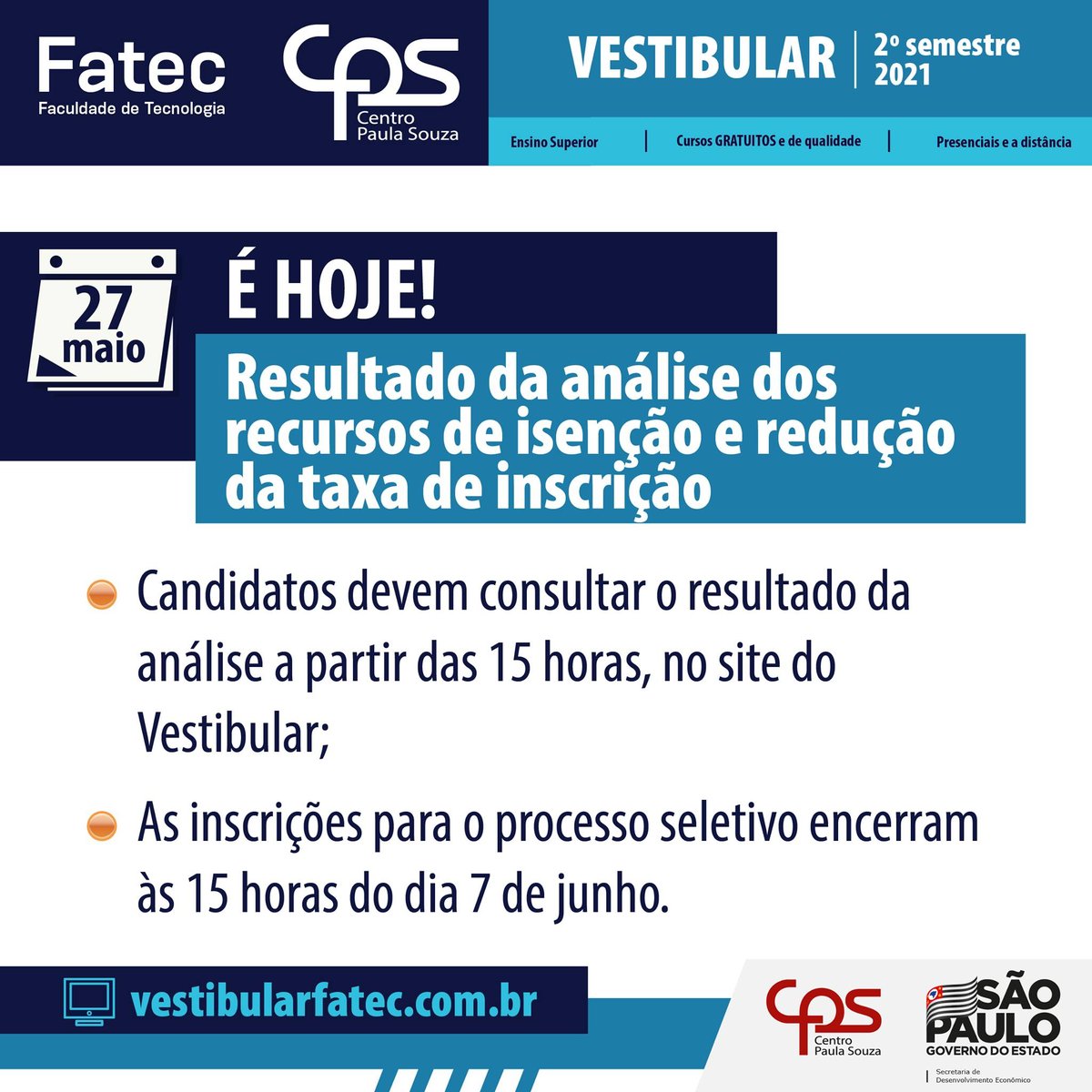 fateccruzeiro's tweet photo. 🗓 É hoje! Resultado da análise dos recursos de isenção e redução da taxa de inscrição do Vestibular das Fatecs.

📌 Candidatos devem consultar o resultado da análise a partir das 15 horas, no site https://t.co/MTyfAOQgHT;

➡ Informe-se: https://t.co/nlPsH4BxTl https://t.co/ZzBsozJgcg