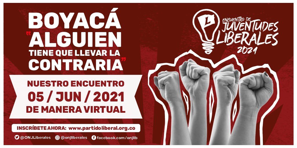 OJLBoyacA's tweet photo. Anímate! 🚩Boyacá alguien tiene que llevar la contraria🚩 inscríbete y se parte de nuestro encuentro @ONJLiberales @RodrigoRojas https://t.co/XFCGLIcfPR