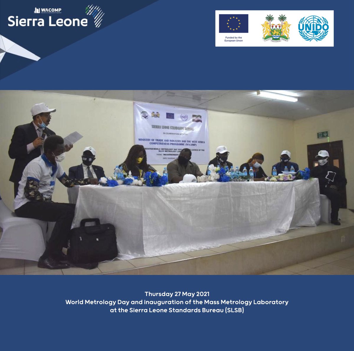 Today, #WACOMP Sierra Leone 🇸🇱, #EU-funded & implemented by @UNIDO_QI, used the opportunity of the inauguration of the Mass Metrology Laboratory to also celebrate the #WorldMetrologyDay 2021🔬 The opening of the laboratory took place at the Sierra Leone Standards Bureau #SLSB