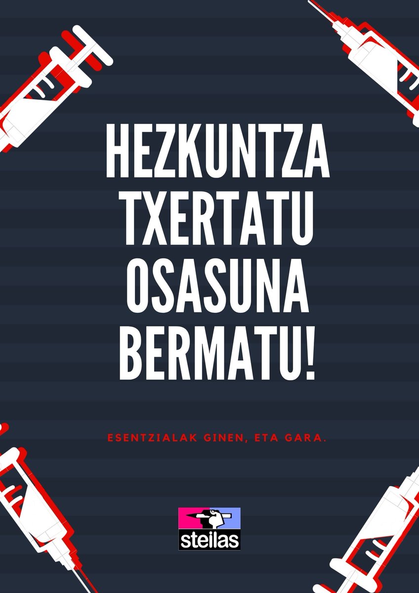 STEILAS_'s tweet photo. #Hezkuntza Txertatu
#Osasuna Bermatu https://t.co/I9mmUN9Cy5
