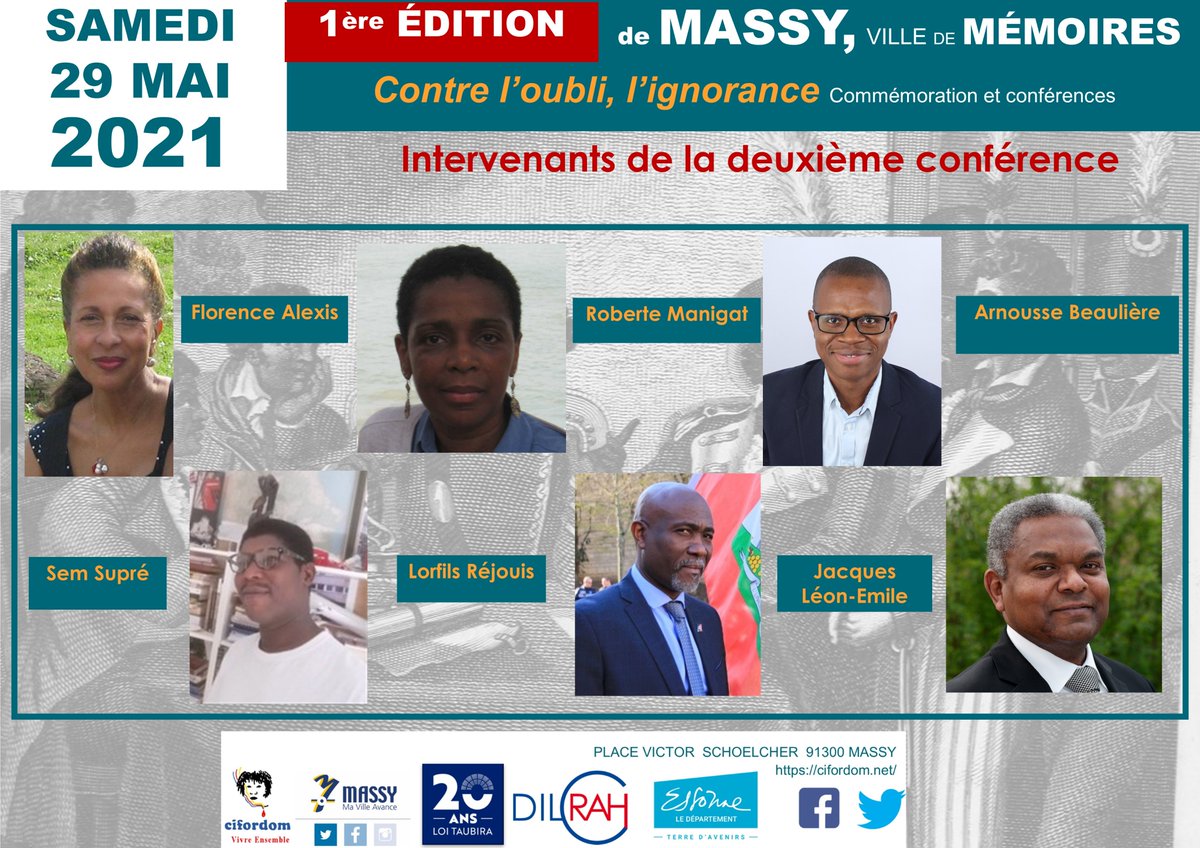operateursdeme1's tweet photo. Samedi 29 mai #Massyvilledememoire #Cifordom #APECE 1er Edition !!!!! Venez nombreux pour participer aux commémorations et aux conférences sur la naissance #Haïti #Cestnotrehistoire https://t.co/mJUdXfeg1t
