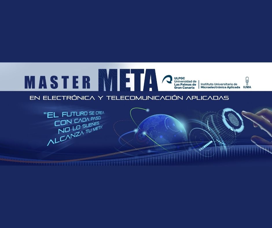 Toda la información del #Máster en Electrónica y Telecomunicación Aplicadas #META curso 2021 - 2022
ow.ly/7YwI50EShkU