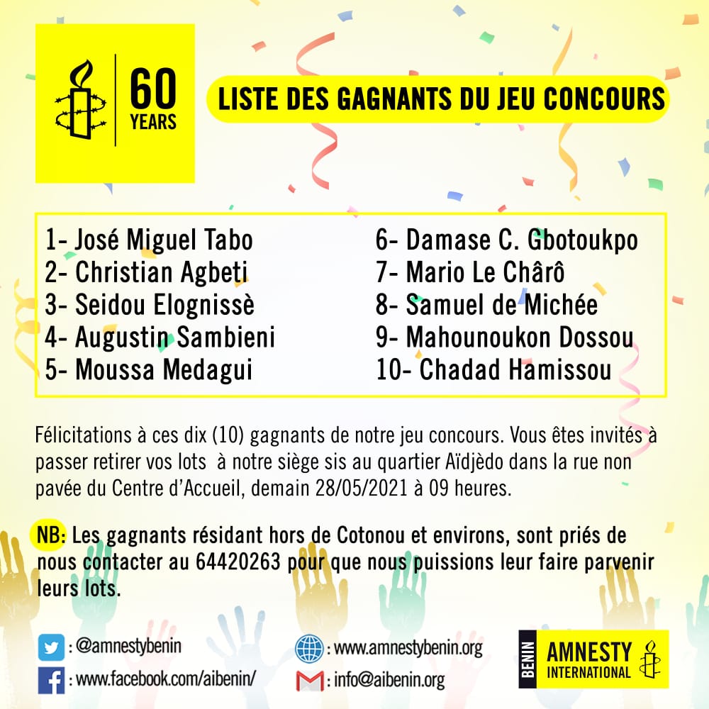 Liste des gagnants de notre jeu concours 🎉

Bravo aux lauréats 👏 🎊

Rendez-vous ce vendredi à notre siège à Cotonou pour le retrait des lots. 

#60ans