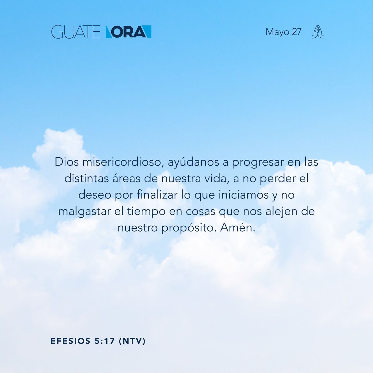 GuateOra's tweet photo. No actúen sin pensar, más bien procuren entender lo que el Señor quiere que hagan.
Efesios 5:17 (NTV) https://t.co/dqKVXvHlKm