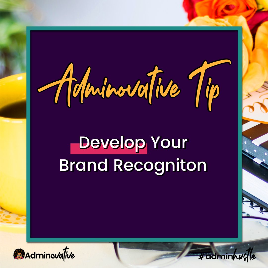 Adminovative's tweet image. Once you have a defined brand, one of your goals may be to ensure that you have brand recognition. This means that when someone sees your logo, hears your tagline, or thinks about your products or services, they immediately connect that concept with you #adminhustle 💛✌🏽#sheboss