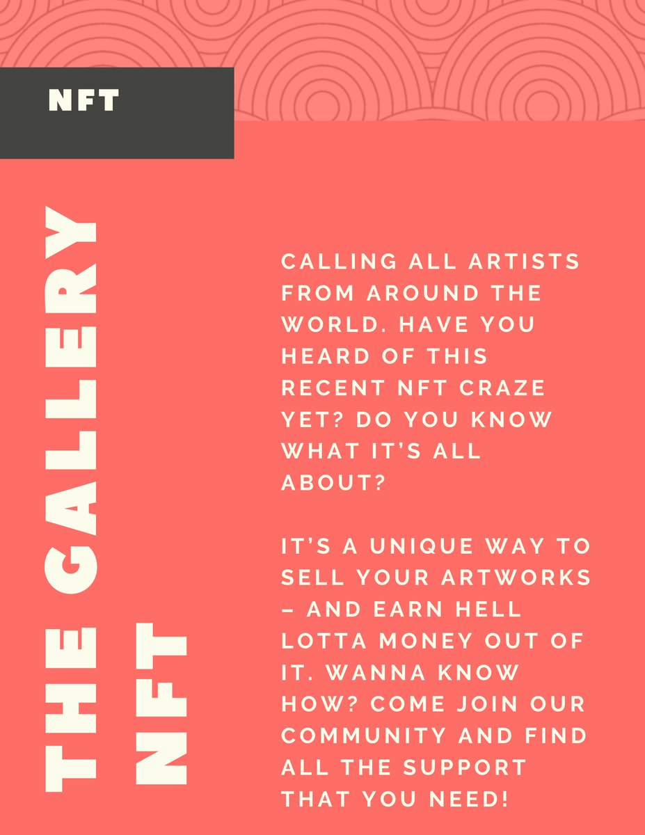 thegalnft's tweet photo. Calling all artists from around the world. Have you heard of this recent NFT craze yet? Do you know what it’s all about? https://t.co/MoGAf3438v