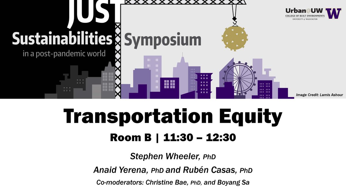 AshourLamis's tweet photo. Join our symposium session about Transportation Equity, featuring Stephen Wheeler, Anaid Yerena and Ruben Casas. 

#PostPandemicSustainabilities #JustSustainabilities #BeBoundless #UWInnovates https://t.co/QNutHh3yxY