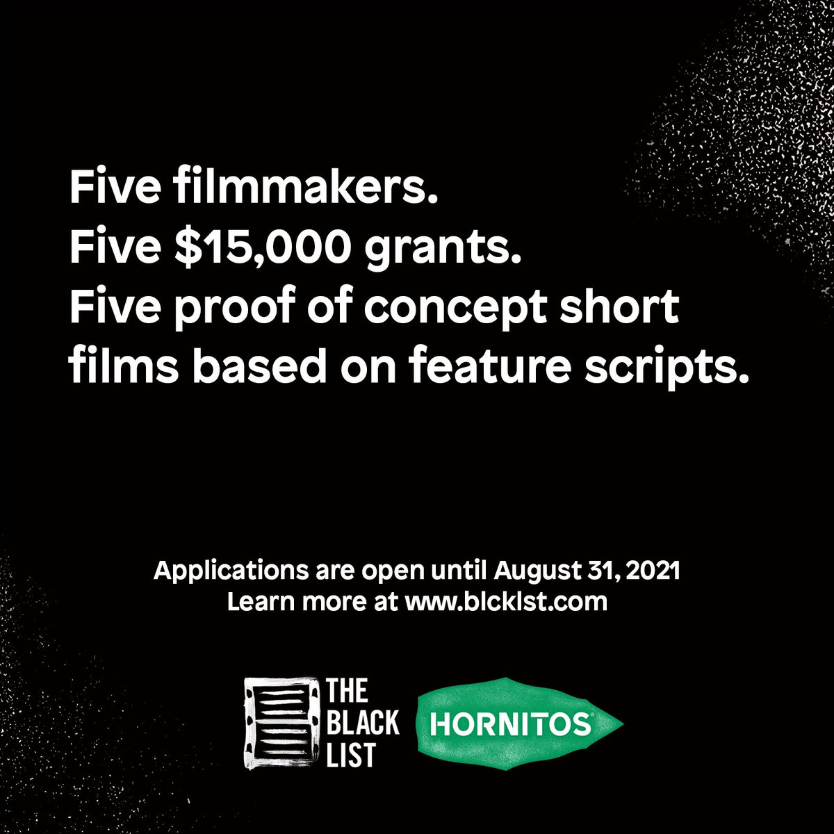 theblcklst's tweet photo. Five writers with filmmaking aspirations will receive a short film grant from our partnership with @hornitostequila! Submissions are open for #TakeYourShot until 8/31/21 - and you only need a feature script to opt-in!

Learn more and submit your script: https://t.co/XOJy13G7SM https://t.co/pTLzCvGQug
