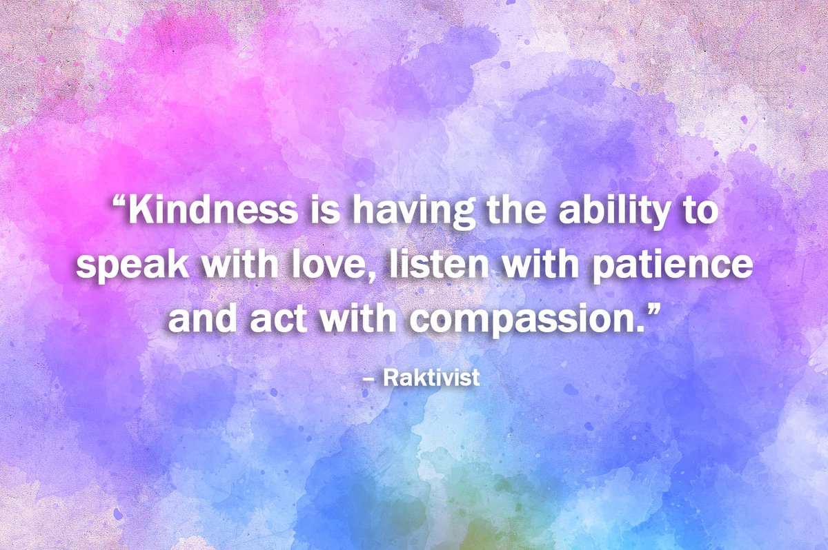 It's Kindness Monday at FSH. Here's a kind thought for the day.