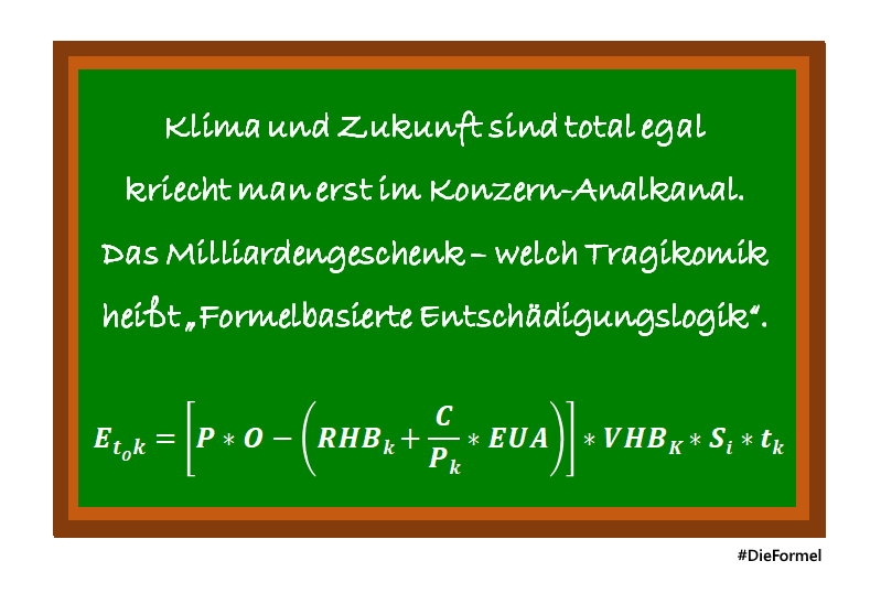 EvaStegen's tweet photo. @jdoeschner #Sprüche zur #Klimakrise:
„Formelbasierte Entschädigungslogik“ für Kohlekonzerne
#SpruecheVor8 #DieFormel
https://t.co/0irCcf1XBA https://t.co/mZn4UOxPlE
