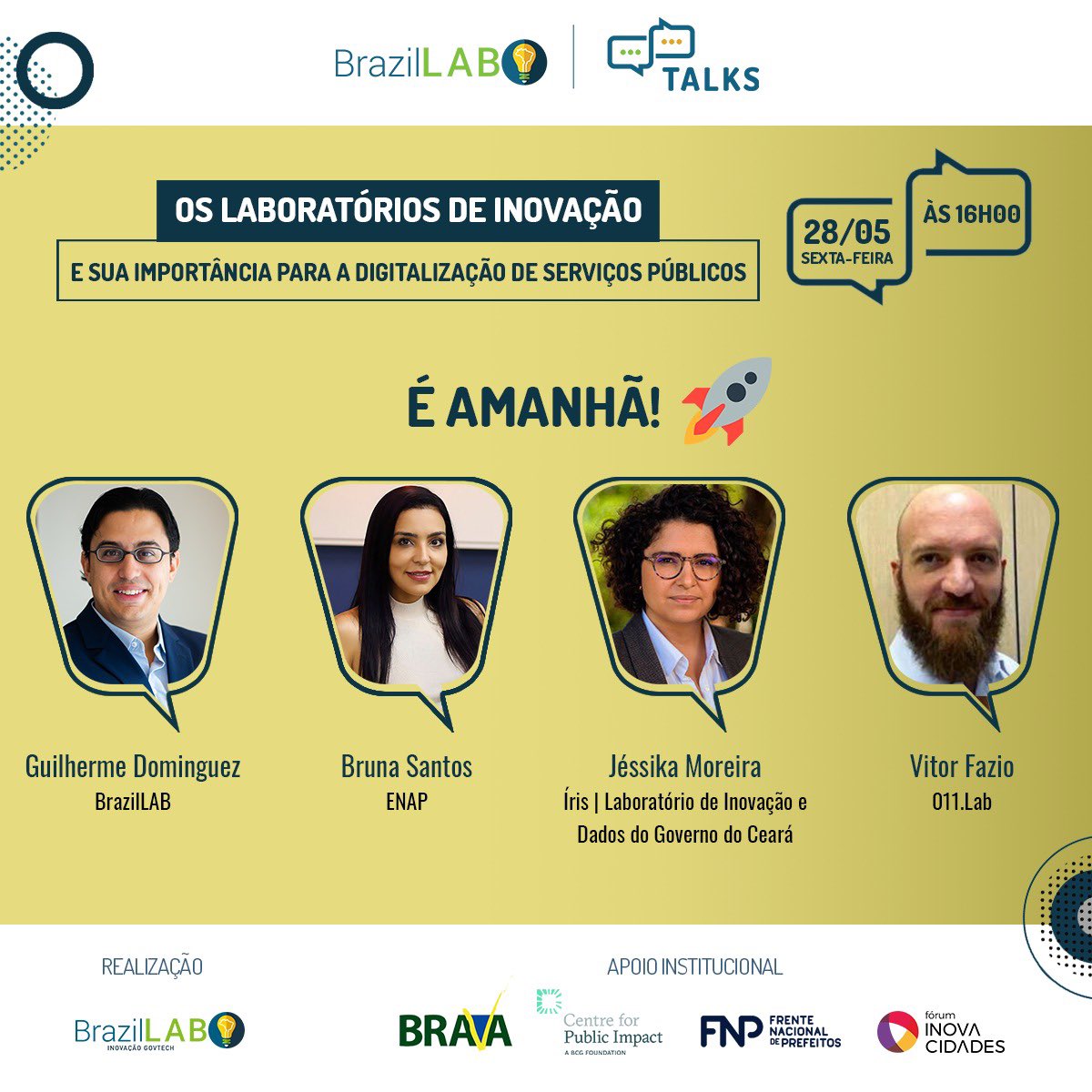 AMANHÃ: 3ª Edição do BrazilLAB Talks. O evento marcará o lançamento do estudo feito pelo <a href="/BrazilLab/">BrazilLAB</a>, em parceria com a <a href="/FundacaoBrava/">BRAVA</a> e o Center for Public Impact, denominado "Como os Laboratórios de Inovação podem impulsionar a digitalização do Governo". bit.ly/3h4bykW