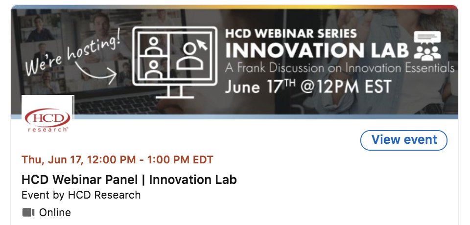HCDResearchInc's tweet photo. Joining us for the next HCD Webinar Panel?! 📌 RSVP here on LinkedIn to "Innovation Lab: A Frank Discussion on Innovation Essentials" with a roundtable of panelists hosted by Michelle Niedziela, PhD💡here: https://t.co/yfhN0Pk2a5 #mrx #InnovationStrategy #InnovationLab https://t.co/zQSlumY0gw