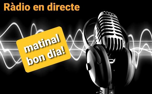 <a href="/bon_matinal/">Matinal Bon dia!</a> a <a href="/OnaMediterrania/">Ona Mediterrània</a> 
#RADIOENDIRECTEDE8A11 amb <a href="/tonirotget/">Toni Rotget</a>