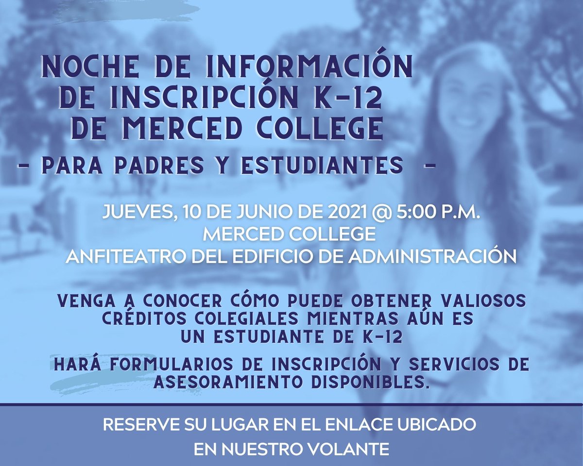TheMCOutreach's tweet photo. Yes, K-12 students can take college courses at Merced College! 🎉 Join us June 10th at 5pm to learn how. Parents AND students welcome. Click the link in our bio to RSVP.
.
#bluedevilbound https://t.co/cxolL3wYSo