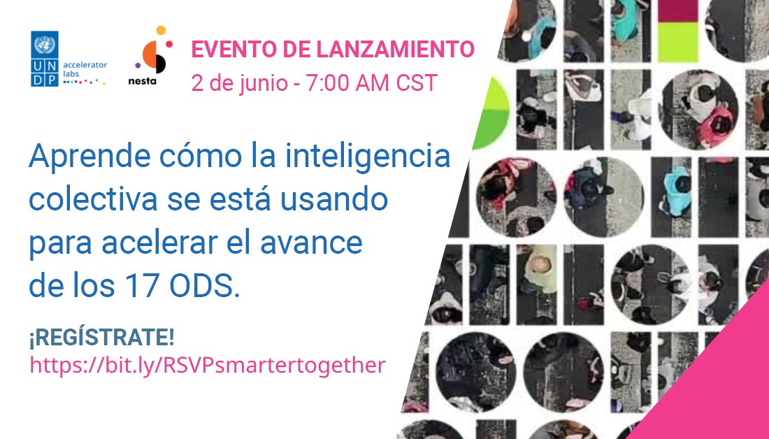 PNUD_Mexico's tweet photo. #GetSmarterTogether Únete a la exploración sobre cómo la #InteligenciaColectiva puede marcar una diferencia vital hacia el logro de los #ODS ⬇️
2 de junio - 7:00 AM
Regístrate al evento de lanzamiento: https://t.co/h2WQZaFmYe
@nesta_es
@UNDP @ASteiner
@BMZ_Bund
@qatar_fund https://t.co/mT5XiFYCIg
