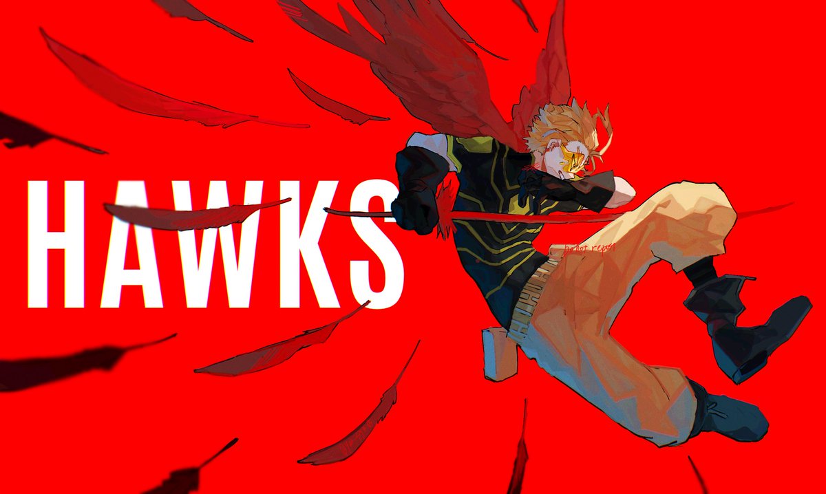 ホークス(ヒロアカ) 「HAWKS 」|柊🐤のイラスト