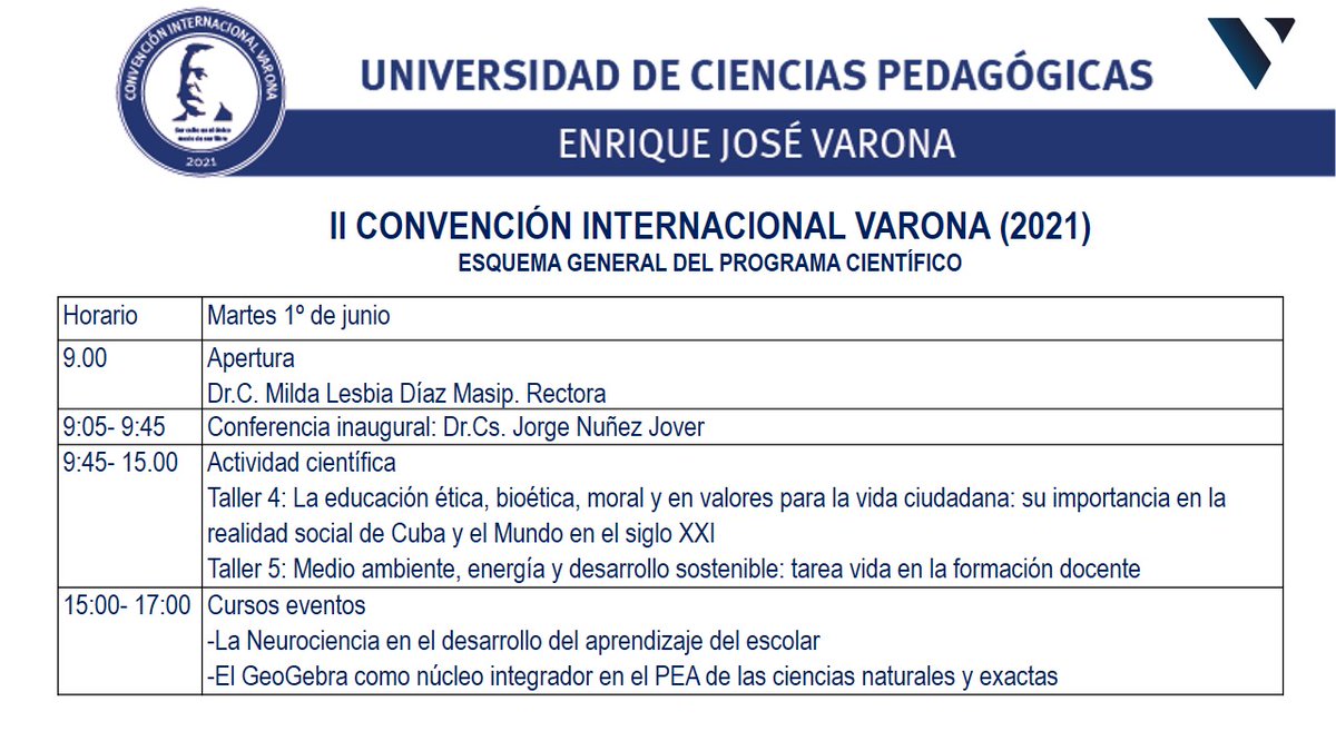 NairdelV's tweet photo. Solo algunas jornadas nos separan de la aprertura de la II Convención Internacional Varona 2021. Este es el Esquema del programa científico. @UCPVarona @LesbiaMilda @CubaMES @Mariselaprofe @JosRonGalindo1 https://t.co/lAVELFzteG
