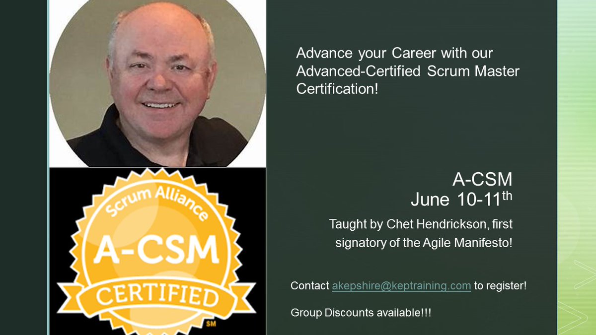 KEPTraining's tweet photo. Do something great today and reserve your spot in our upcoming A-CSM taught by Chet Hendrickson, first signatory of the agile manifesto!!!  @chethendrickson https://t.co/pgRBxsUfAt
