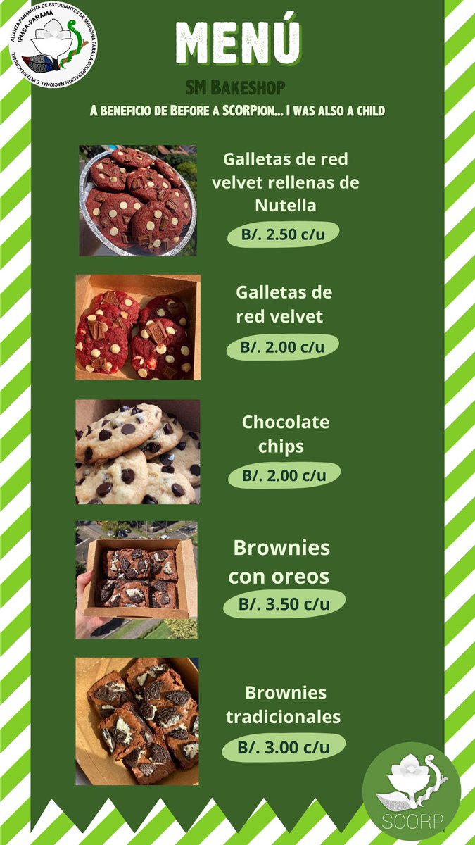 ScorpPanama's tweet photo. Los invitamos a participar en esta gran venta de dulces 🍩a beneficio de Before a SCORPion... I was also a child. 

💚Por que para el postre y la sonrisa siempre hay espacio😁🍪

💚Pueden encontrar más info en la página de Instagram @scorppanama 
#greenhugs #forthekids https://t.co/gDvp8Wc3Wu