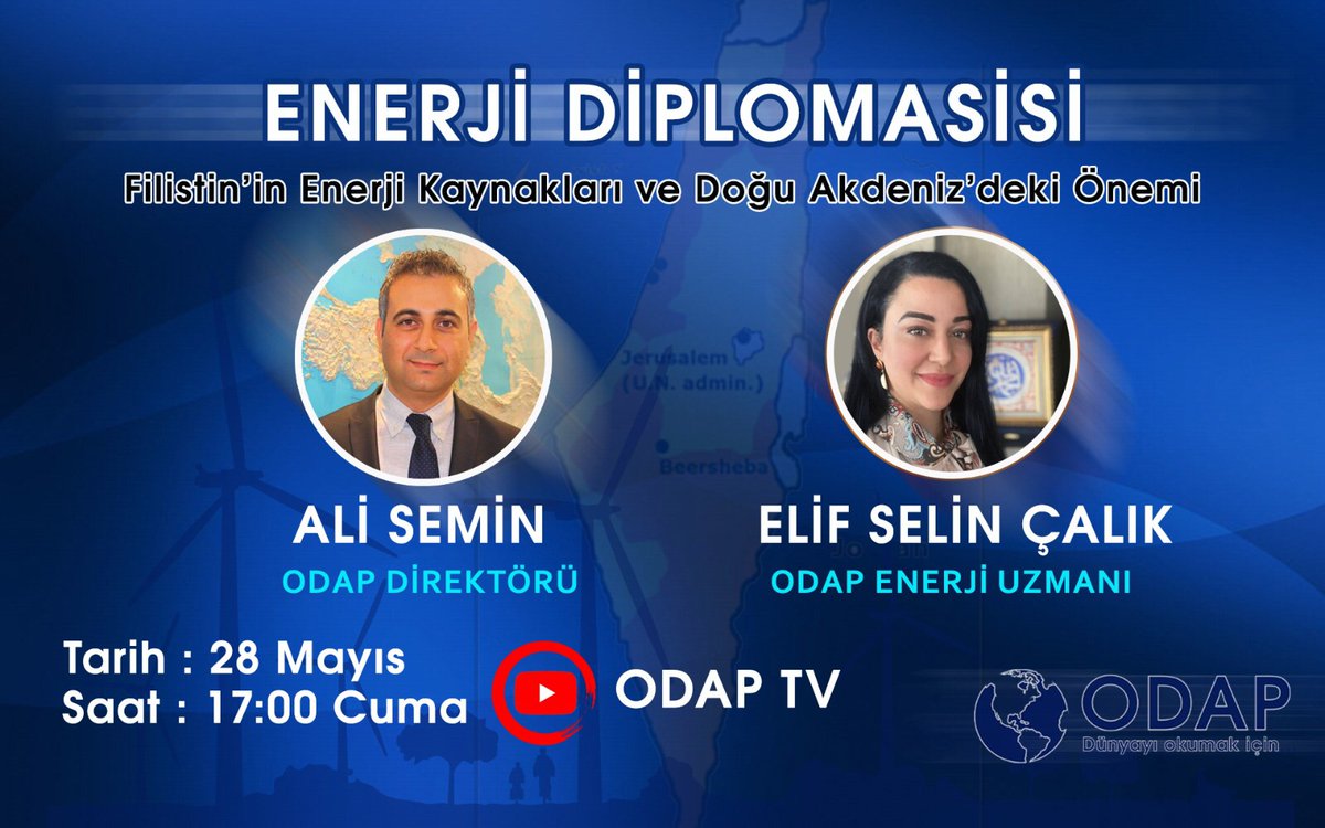 ODAPistanbul's tweet photo. ODAP Direktörü @alisemin ve Enerji Uzmanı @calikselin,ODAP #EnerjiDiplomasisi'nin 5.bölümünde bu hafta”Filistin’in Enerji Kaynakları ve Doğu #Akdeniz’deki Önemi”analiz edecekler.Program için 28 Mayıs Cuma saat 17:00’da #ODAPTV kanalında buluşalım.
▶️https://t.co/uMq0j6LZXN https://t.co/lrq4DvCDRX