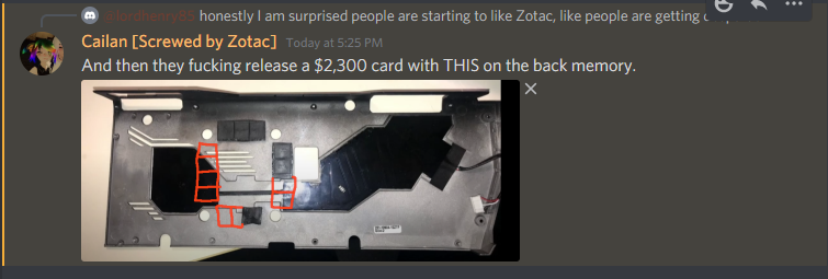 stock_drops's tweet photo. @ZOTAC @ZOTAC_USA  this is a shitty move:
Releasing a 2k+ graphics card and not properly cooling it's memory... And if you try to add the thermal pads yourself your warranty gets voided, and not that it would matter since they would be spreading that heat into PLASTIC..@CailanVR https://t.co/tVtnEzTAVi