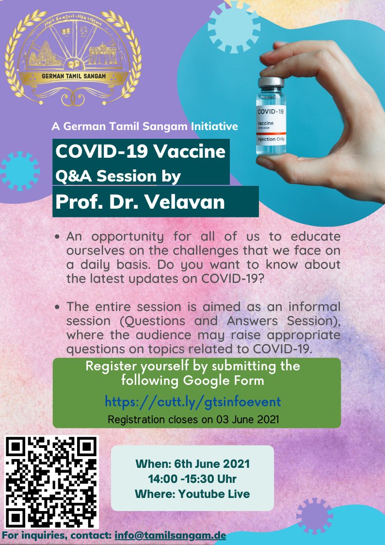 Dear Friends, German Tamil Sangam organizes a Q&A session on COVID-19 Vaccine. Kindly register yourself for the event here : cutt.ly/gtsinfoevent