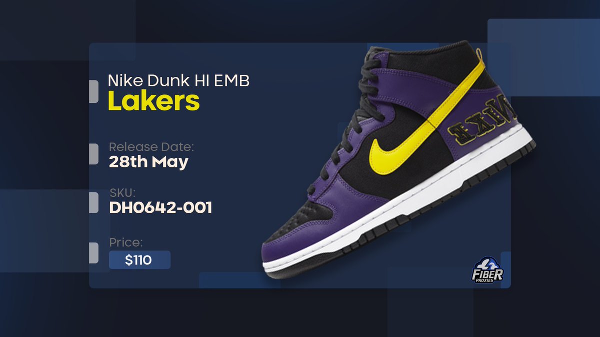 FiberProxiesio's tweet photo. The Nike Dunk HI EMB Lakers drop tomorrow⚡️ https://t.co/TkEEJXVCh9