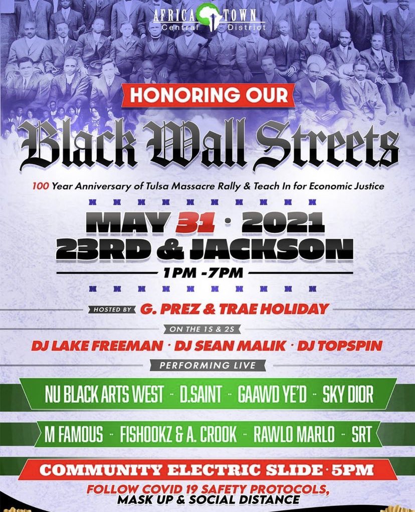 From <a href="/KCEquityNow/">King County Equity Now (Official)</a> 

The 100th Year Anniversary of Black Wall Street is in 4 days!!

Come check out the lineup of 140 amazing local Black businesses!
This event is sponsored and put on by Africatown-Central District.

WHEN: May 31st, 2021 from 1-7 pm
WHERE: 23rd &amp; Jackson

#BLM