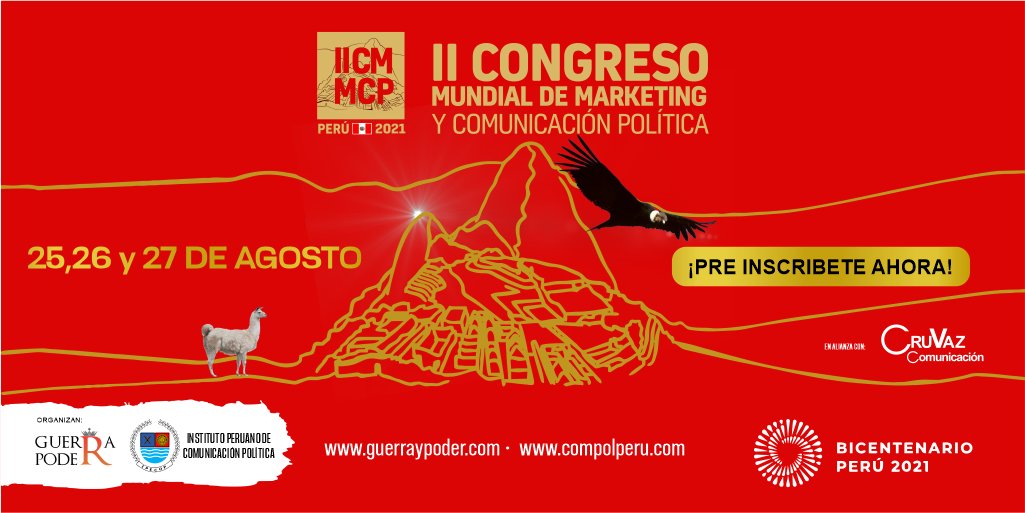 CruVazcom's tweet photo. #YaViene
II CONGRESO MUNDIAL DE MARKETING Y COMUNICACIÓN POLÍTICA - IICMMCP
👉AGOSTO 25, 26 y 27, 2021
Comunicación, Gobernabilidad y Liderazgo
🔗 PRE INSCRÍBETE: https://t.co/3FZcT25z5b
#Perú #BicentenarioPerú2021 #IICMMPC #compol #IPECOP #guerraypoder #hagamoscomunicacion https://t.co/VI5tIbwPNP