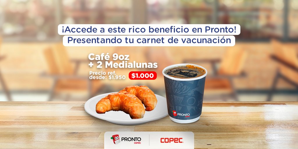 ¡Si ya estás vacunado/a tenemos esta rica promoción esperando por ti! Solo tienes que presentar tu carnet de vacunación en tu tienda <a href="/ProntoCopec/">prontocopec</a> más cercana. Entre todos nos cuidamos.
