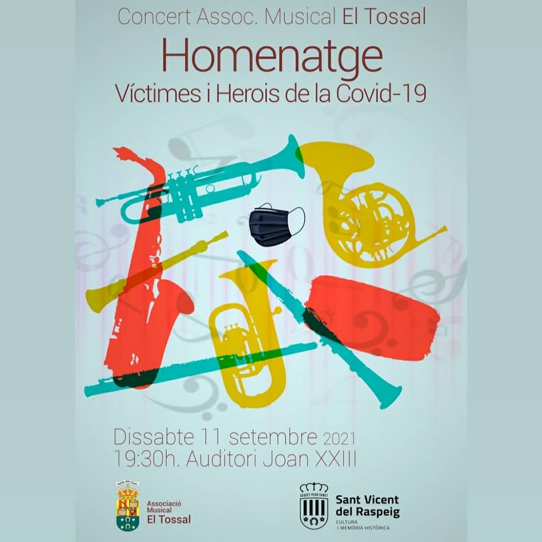 CTossal's tweet photo. EL TOSSAL ORGANITZA UN CONCERT HOMENATGE A LES VÍCTIMES I HEROIS DE LA COVID-19! 
El Tossal vol homenatjar i fer un xicotet reconeixement a tots aquells que ens han deixat en este camí, a tots els herois que ha lluitat contra este terrible virus.#culturasegura #conciertohomenaje https://t.co/xVg5ZVbFS0