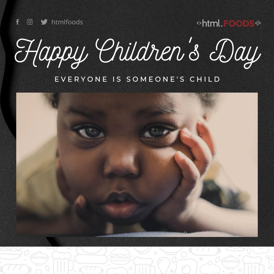 htmlfoods's tweet photo. <>HAPPY CHILDREN'S DAY</>โฃ
๐ฎ๐๐โฅ๏ธ๐ฏ๐ฅฃ๐โค๏ธ๐๐โฃ๏ธ๐ฅฃ๐๐๐๐๐โฃ
โฃ
Every adult was once a child (obviously ๐) .โฃ
Every child is a potential nation ๐๐๐๐โฃ
#htmlfoods #htmlat5 https://t.co/FhFL84PwB5