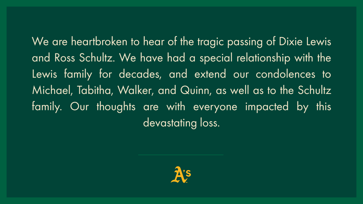 Athletics's tweet photo. We extend our condolences to the Lewis and Schultz families. https://t.co/80PoHLrStk