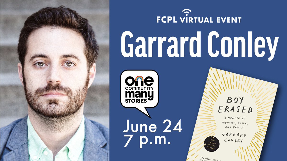 fairfaxlibrary's tweet photo. Familiar with conversion therapy, #Fairfax? Learn more: join us (virtually) June 24 to meet Garrard Conley, author of NYT Best Selling memoir #BoyErased & creator of the podcast #UnErased. Plus borrow #BoyErased no holds, no waits! Registration now open: https://t.co/yNcwLoIyTL https://t.co/Peh3ovLXgq