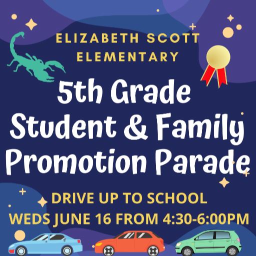 ScottScorpions's tweet photo. Scorpion Families #SaveTheDate for our #PromotionParade to celebrate our 5th Graders 🚗🏎️👋 #oneccps #4everaScorpion 🦂💙💚 https://t.co/t96atwMIg8