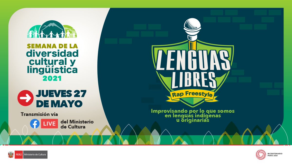 MinCulturaPe's tweet photo. 📢 ¡Dentro de 30 minutos!
Te invitamos a presenciar #LenguasLibres, el primer evento de Rap Freestyle a nivel nacional en donde las lenguas indígenas u originarias son las protagonistas.
⏰ 7 p.m.
📲 FB Live del @MinCulturaPe
#LoQueSomos https://t.co/owx8I6qhdN