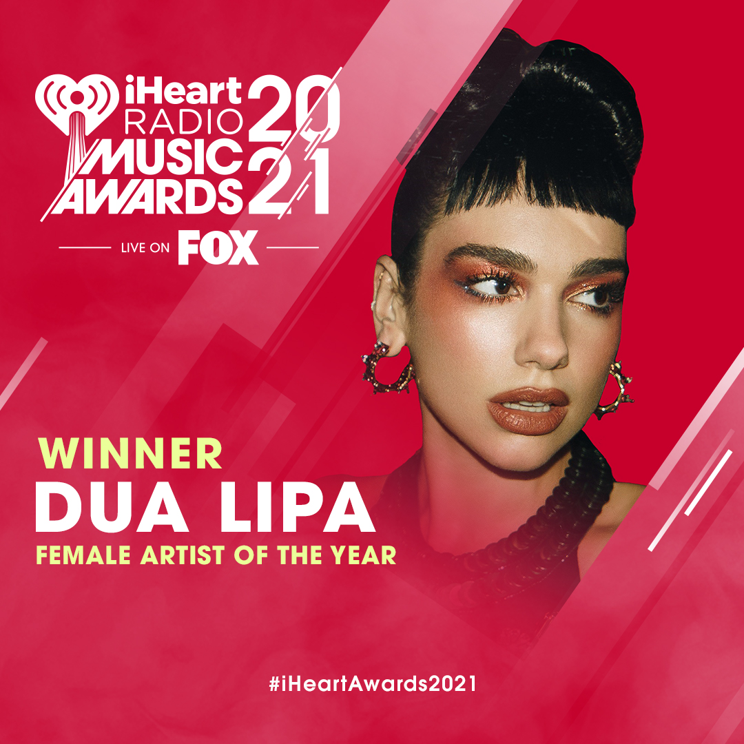 iHeartRadio's tweet photo. Female Artist Of The Year: @DUALIPA 🌟

We're so proud of you, Dua! 

#iHeartAwards2021 https://t.co/2lbpJ48KHE