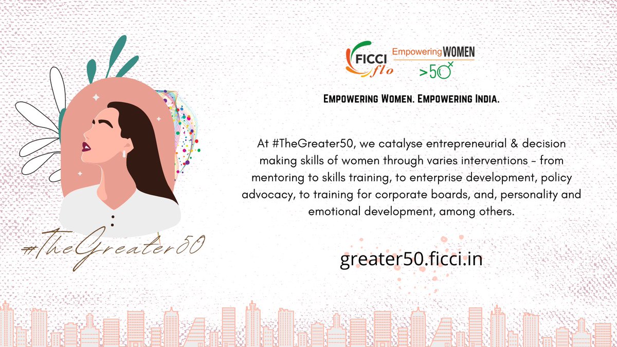 At #TheGreater50, we catalyse entrepreneurial &amp; decision making skills of women through varies interventions.

Know more about us: greater50.ficci.in