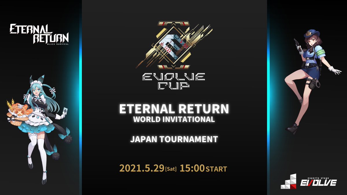 CUP_EVOLVE's tweet photo. EVOLVE CUP🏆
ETERNAL RETURN WORLD INVITATIONAL
JAPAN TOURNAMENT
出場チームが決定致しました！
明日この中から日本代表が誕生します！！

♦2021年5月29日（土）15:00 START♦
https://t.co/TmPhxfvRY5

#ERBS #ERWI #EVOLVECUP https://t.co/eanNyLA4sk
