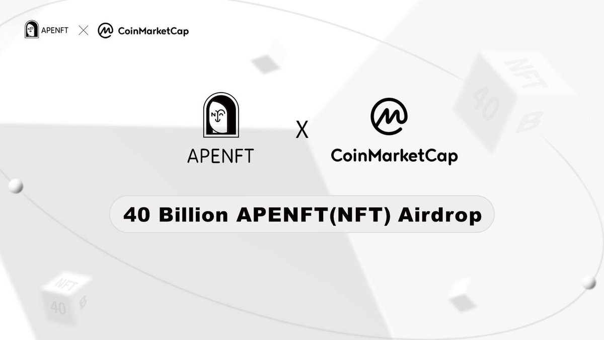 CoinMarketCap (@coinmarketcap) on Twitter photo 40 Billion APENFT Airdrop exclusively on CoinMarketCap worth 160K USD!
<a href="/justinsuntron/">H.E. Justin Sun 🍌</a> @Tronfoundation
#CoinMarketCap #Crypto #Cryptocurrency #Bitcoin #Altcoin #APENFT #Tron
coinmarketcap.com/currencies/ape… 40 Billion APENFT Airdrop exclusively on CoinMarketCap worth 160K USD!
<a href="/justinsuntron/">H.E. Justin Sun 🍌</a> @Tronfoundation
#CoinMarketCap #Crypto #Cryptocurrency #Bitcoin #Altcoin #APENFT #Tron
coinmarketcap.com/currencies/ape…