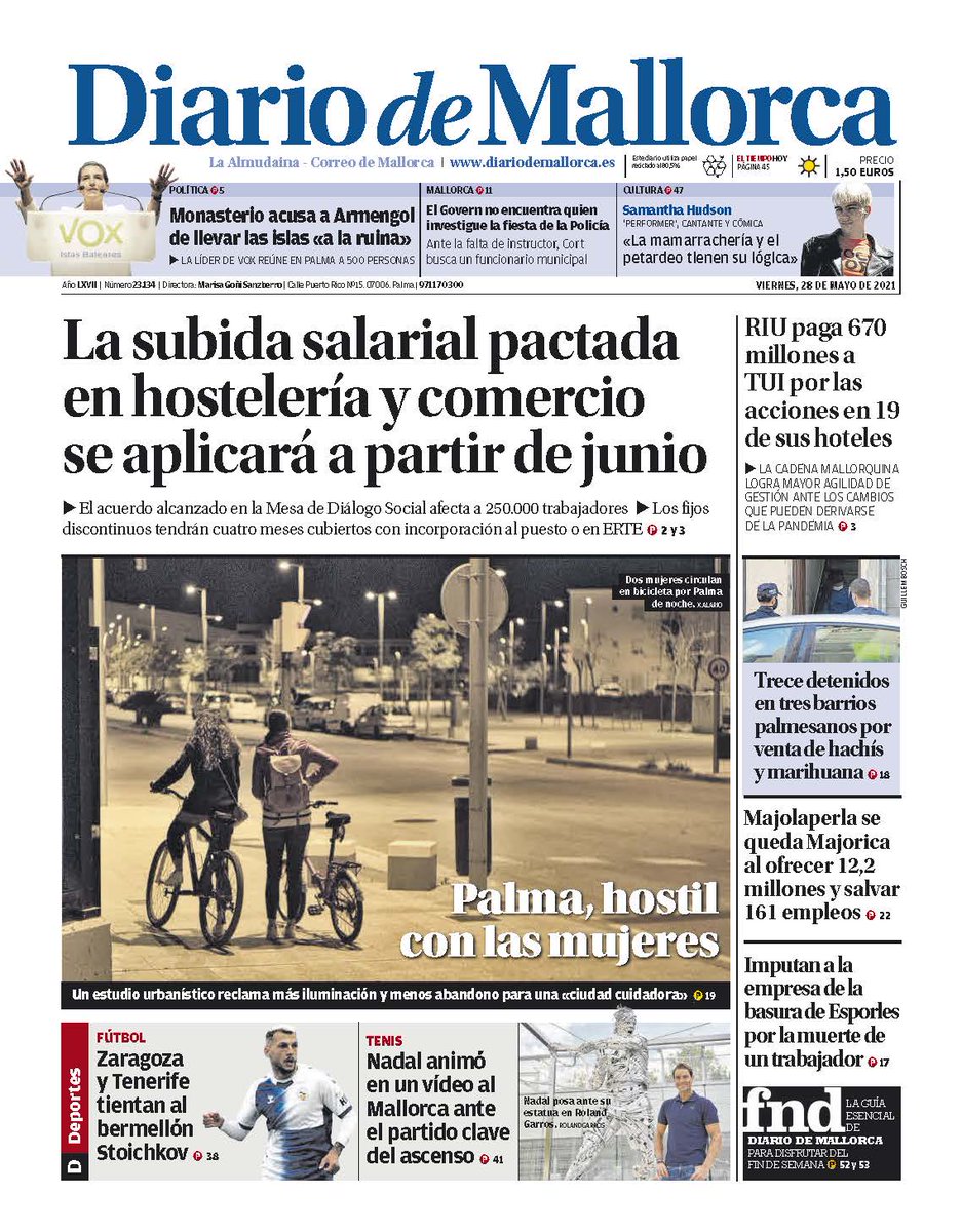 El cierre de filas en el PP en torno a Prohens y la aplicación de la subida salarial en hostelería y comercio a partir de junio son las noticias protagonistas de la jornada en Mallorca.

Compra prensa local. Tú no puedes estar informado sin ellos. Ellos no pueden vivir sin ti.