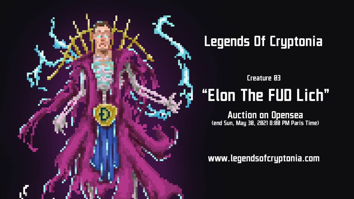 CryptoniaOf's tweet image. Legends Of Cryptonia 
Creature 03 - Elon The FUD Lich

Is available on auction on @opensea 🔥
Minimum bid 0.3 ETH

opensea.io/assets/0x495f9…

Auction end ⏳
Sun, May 30, 2021 8:00 PM (Paris Time)

#NFT #NFTart #pixelart @elonmusk