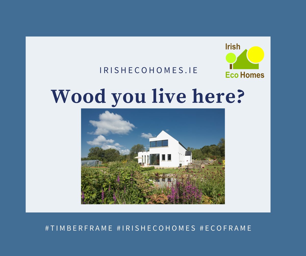 Proud partner in this stunningly beautiful low energy home. Wood you live here? 🙂 #timberframe #irishecohomes #ecoframe